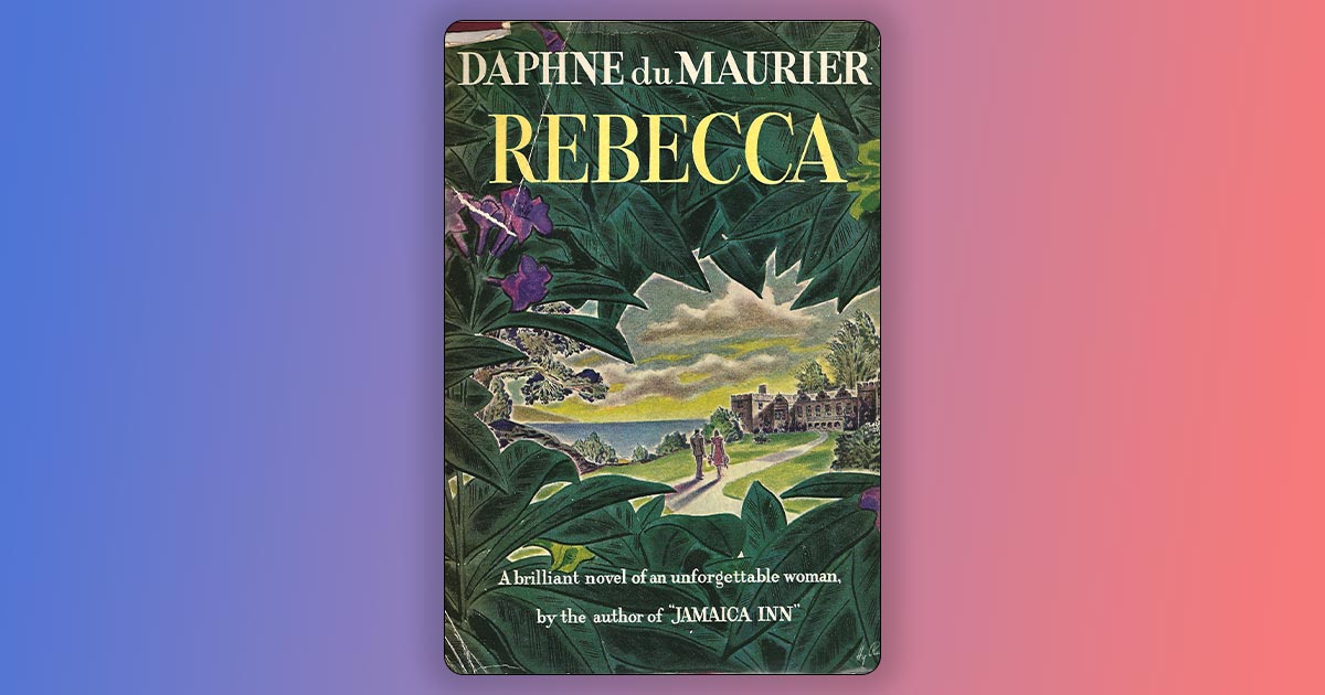 Rebecca - Daphne du Maurier