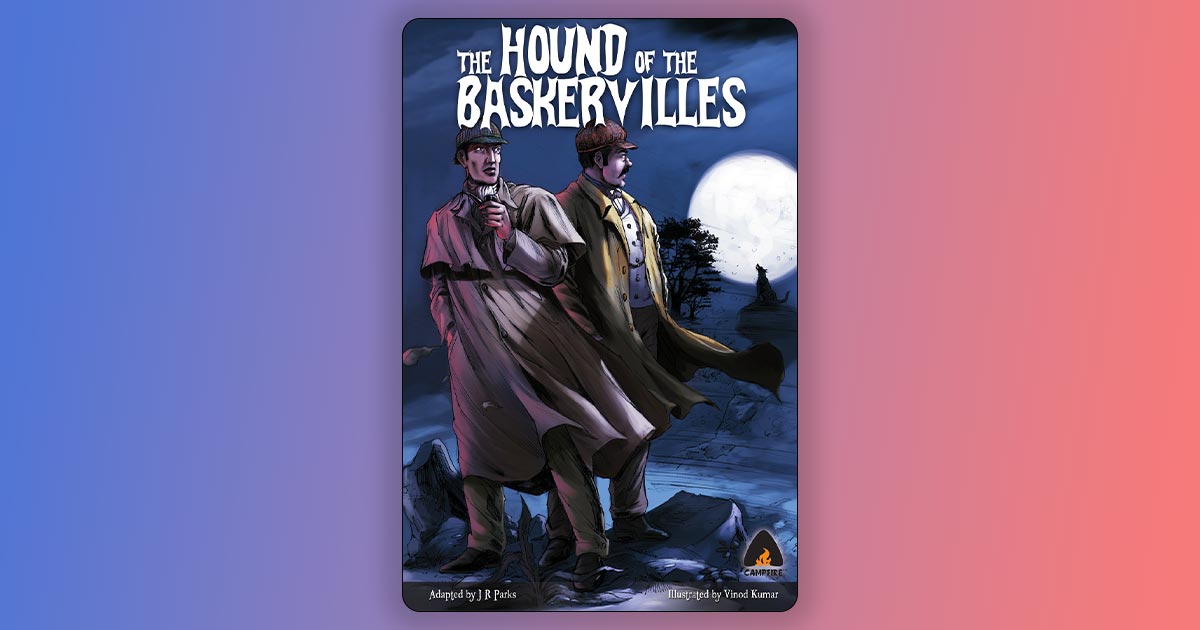 The Hound of the Baskervilles - Sir Arthur Conan Doyle