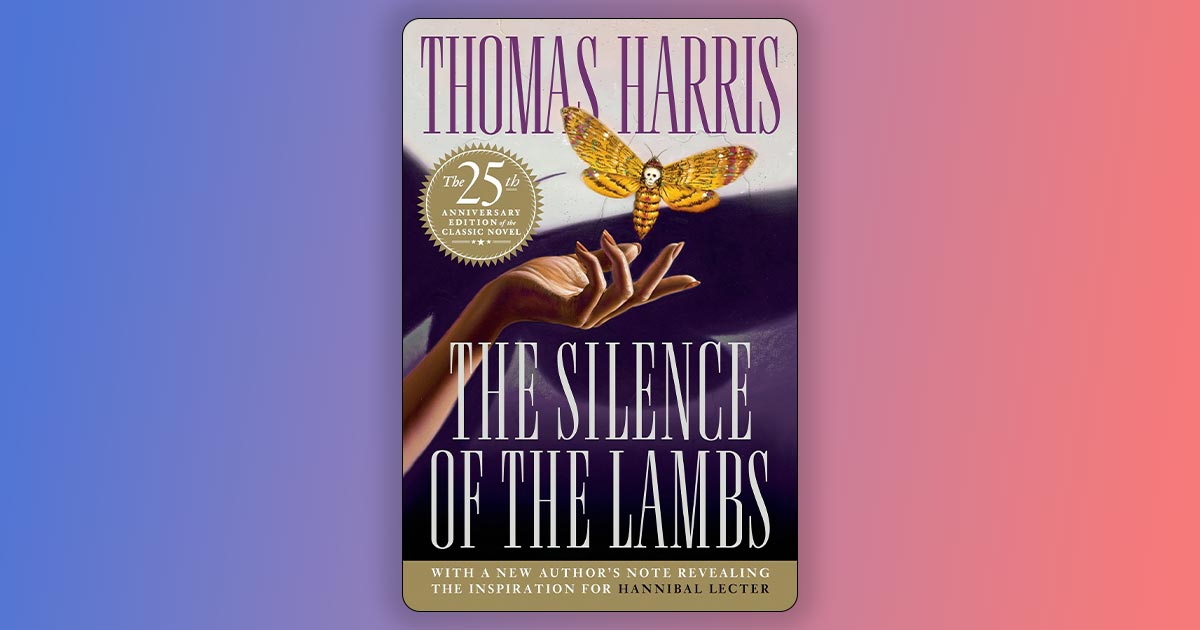 The Silence of the Lambs - Thomas Harris